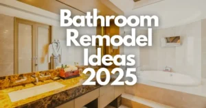 6 Bathroom Renovation Ideas You Should Check Out in 2025